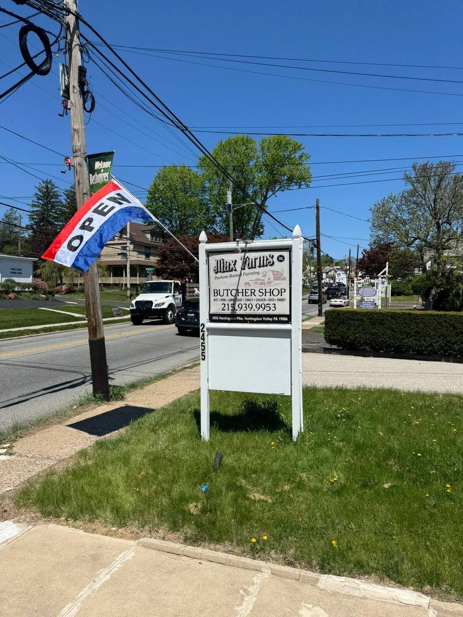 Max Farms Butcher Shop street sign at 2455 Huntingdon Pike, Huntingdon Valley, PA
